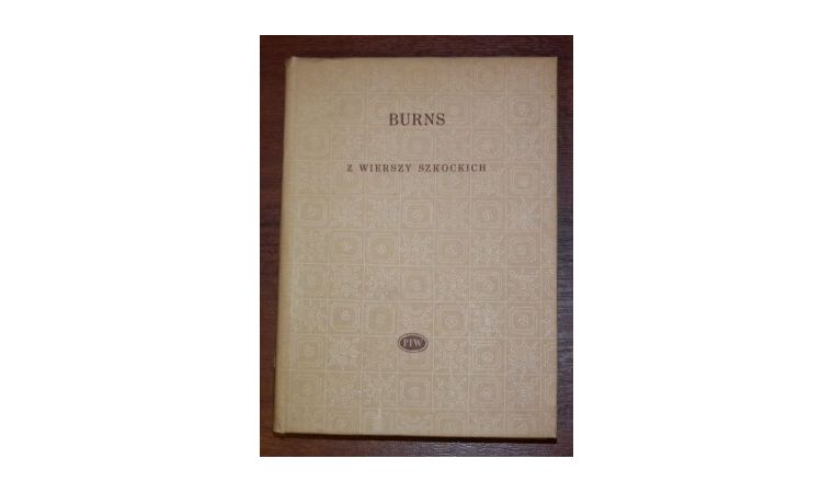 Robert Burns – Z wierszy szkockich