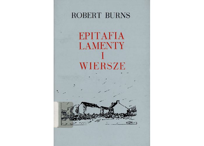 Epitafia Lamenty i Wiersze - Robert Burns